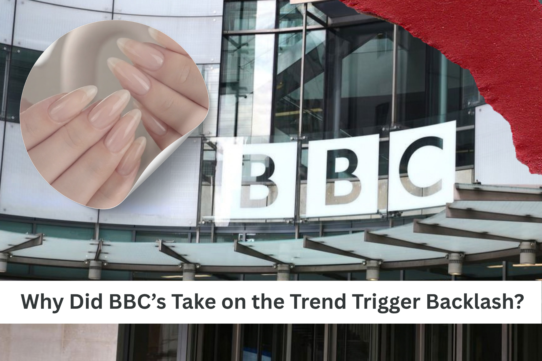 BBC linked ‘naked nails’ to white supremacy. Did it go too far?